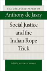  Social Justice & the Indian Rope Trick