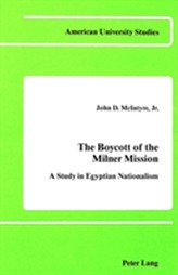 The Boycott of the Milner Mission