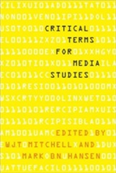  Critical Terms for Media Studies
