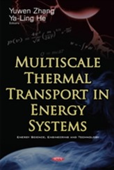  Multiscale Thermal Transport in Energy Systems