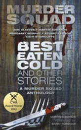  Best Eaten Cold and Other Stories