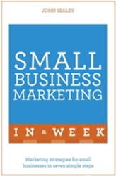  Small Business Marketing In A Week