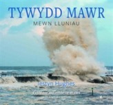  Tywydd Mawr - Mewn Lluniau / Extreme Weather in Wales