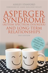  Asperger Syndrome (Autism Spectrum Disorder) and Long-Term Relationships