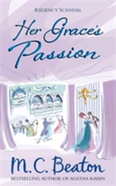  Her Grace's Passion