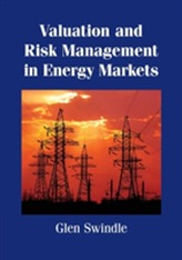  Valuation and Risk Management in Energy Markets
