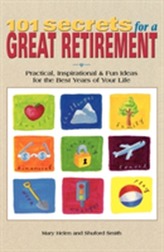  101 Secrets for a Great Retirement