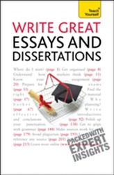  Write Winning Essays and Dissertations: Teach Yourself