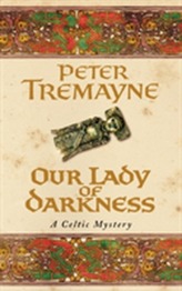  Our Lady of Darkness (Sister Fidelma Mysteries Book 10)
