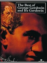 The Best of George Gershwin and Ira Gershwin