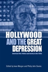 Hollywood and the Great Depression
