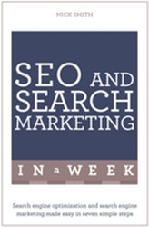  SEO And Search Marketing In A Week