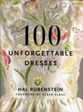  100 Unforgettable Dresses