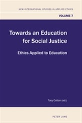  Towards an Education for Social Justice