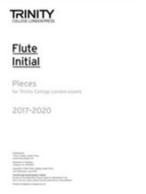  Flute Exam Pieces Initial 2017 2020 (Part Only)