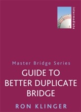  Guide To Better Duplicate Bridge