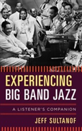  Experiencing Big Band Jazz