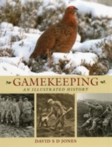  Gamekeeping: An Illustrated History