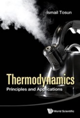  Thermodynamics: Principles And Applications