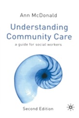  Understanding Community Care
