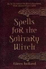  Spells for the Solitary Witch