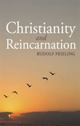  Christianity and Reincarnation