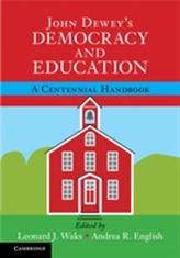  John Dewey's Democracy and Education