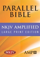  NKJV Amplified Parallel Bible
