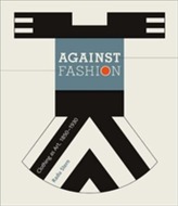  Against Fashion