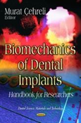  Biomechanics of Dental Implants