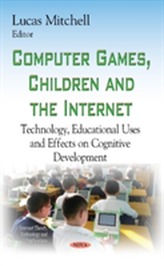  Computer Games, Children & the Internet