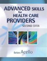  Advanced Skills for Health Care Providers