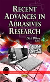  Recent Advances in Abrasives Research