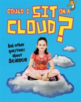  Could I Sit on a Cloud?