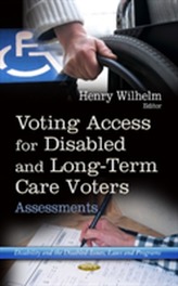  Voting Access for Disabled & Long-Term Care Voters