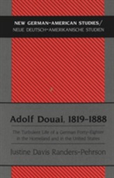  Adolf Douai, 1819-1888