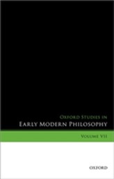  Oxford Studies in Early Modern Philosophy, Volume VII