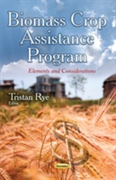  Biomass Crop Assistance Program