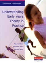  Understanding Early Years: Theory in Practice