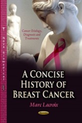  Concise History of Breast Cancer