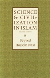 Science and Civilization in Islam