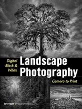  Digital Black & White Landscape Photography