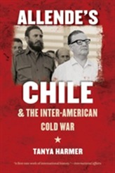  Allende's Chile and the Inter-American Cold War
