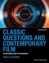 Classic Questions and Contemporary Film
