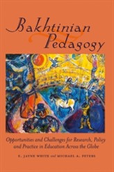  Bakhtinian Pedagogy