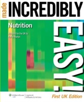  Nutrition Made Incredibly Easy! UK Edition