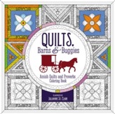  Quilts, Barns and   Buggies Adult Coloring Book