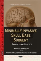  Minimally Invasive Skull Base Surgery