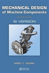  Mechanical Design of Machine Components, Second Edition