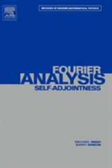  II: Fourier Analysis, Self-Adjointness